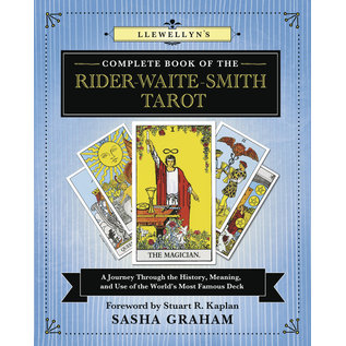 Llewellyn Worldwide Llewellyn's Complete Book of the Rider-Waite-Smith Tarot: A Journey Through the History, Meaning, and Use of the World's Most Famous Deck - by Sasha Graham