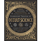 Llewellyn Publications Elementary Treatise of Occult Science: Understanding the Theories and Symbols Used by the Ancients, the Alchemists, the Astrologers, the Freemasons & - by John Michael Greer and Papus and Mark Anthony Mikituk