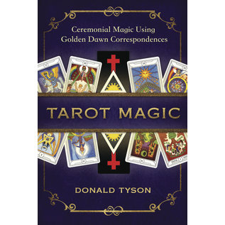 Llewellyn Worldwide Tarot Magic: Ceremonial Magic Using Golden Dawn Correspondences - by Donald Tyson