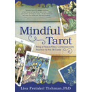 Llewellyn Publications Mindful Tarot: Bring a Peace-Filled, Compassionate Practice to the 78 Cards