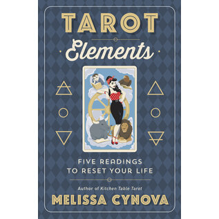 Llewellyn Publications Tarot Elements: Five Readings to Reset Your Life - by Melissa Cynova