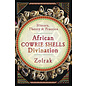 Llewellyn Publications African Cowrie Shells Divination: History, Theory & Practice - by Zolrak
