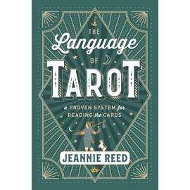 Llewellyn Worldwide The Language of Tarot: A Proven System for Reading the Cards by Jeannie Reed