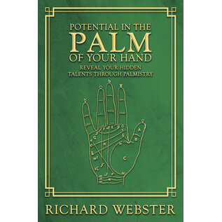 Llewellyn Publications Potential in the Palm of Your Hand: Reveal Your Hidden Talents Through Palmistry - by Richard Webster
