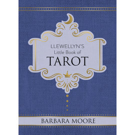 Llewellyn Worldwide Llewellyn's Little Book of Tarot by Barbara Moore