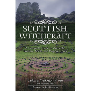 Llewellyn Worldwide Scottish Witchcraft: A Complete Guide to Authentic Folklore, Spells, and Magickal Tools - by Barbara Meiklejohn-Free