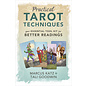 Llewellyn Publications Practical Tarot Techniques: Your Essential Tool Kit for Better Readings - by Marcus Katz and Tali Goodwin