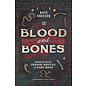 Llewellyn Worldwide Of Blood and Bones: Working with Shadow Magick & the Dark Moon - by Kate Freuler and Mat Auryn