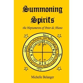 Createspace Independent Publishing Platform Summoning Spirits: The Heptameron of Peter De Abano