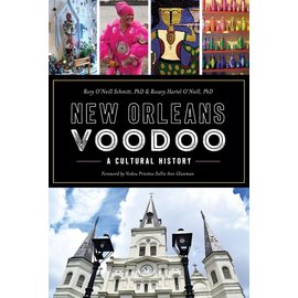 History Press New Orleans Voodoo: A Cultural History