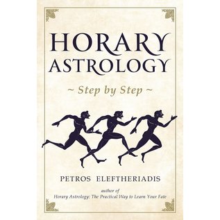 Wessex Astrologer Horary Astrology Step by Step - by Petros Eleftheriadis