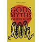 American University in Cairo Press Gods and Myths of Ancient Egypt - by Robert A. Armour