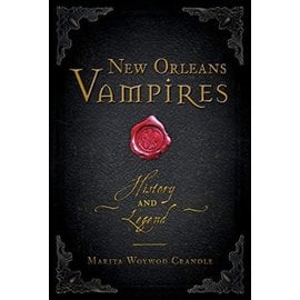 History Press New Orleans Vampires: History and Legend