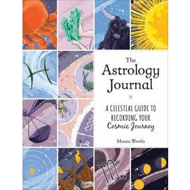 Adams Media Corporation The Astrology Journal: A Celestial Guide to Recording Your Cosmic Journey