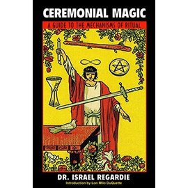 New Falcon Publications Ceremonial Magic: A Guide to the Mechanisms of Ritual (Original)