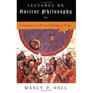 Tarcherperigee Lectures on Ancient Philosophy - by Manly P. Hall