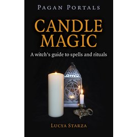 Moon Books Pagan Portals - Candle Magic: A Witch's Guide to Spells and Rituals