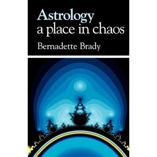 Wessex Astrologer Astrology, A Place in Chaos - by Bernadette Brady