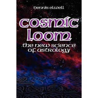 Wessex Astrologer Cosmic Loom (Revised) - by Dennis Elwell