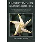 Wessex Astrologer Understanding Karmic Complexes - by Patricia L. Walsh
