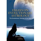Wessex Astrologer Essays on Evolutionary Astrology: The Evolutionary Journey of the Soul