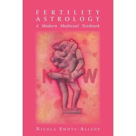 Wessex Astrologer Fertility Astrology: A Modern Medieval Textbook