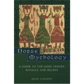 Oxford University Press, USA Norse Mythology: A Guide to the Gods, Heroes, Rituals, and Beliefs