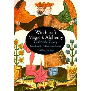 Dover Publications Witchcraft, Magic and Alchemy (Revised) - by Grillot de Givry