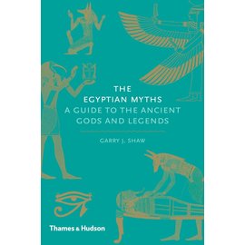 Thames & Hudson Egyptian Myths: A Guide to the Ancient Gods and Legends