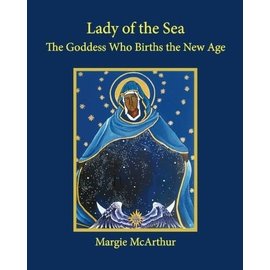 McArthur Books Lady of the Sea: The Goddess Who Births the New Age