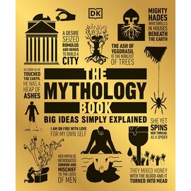 DK Publishing (Dorling Kindersley) The Mythology Book (Reissue)