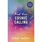 Fair Winds Press (MA) Find Your Cosmic Calling: A Guide to Discovering Your Life's Work with Astrology - by Natalie Walstein