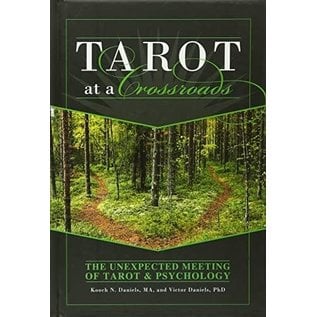 Schiffer Publishing Tarot at a Crossroads: The Unexpected Meeting of Tarot & Psychology - by Kooch N. Daniels and Victor Daniels