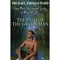Kensington Publishing Corporation The Path of the Green Man: Gay Men, Wicca and Living a Magical Life - by Michael Thomas Ford