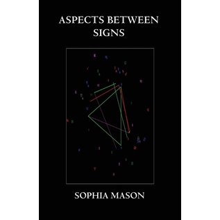 American Federation of Astrologers Aspects Between Signs - by Sophia Mason