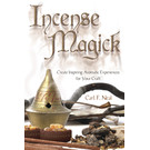 Llewellyn Publications Incense Magick: Create Inspiring Aromatic Experiences for Your Craft