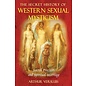 Destiny Books (Inner Traditions Int.) The Secret History of Western Sexual Mysticism: Sacred Practices and Spiritual Marriage - by Arthur Versluis
