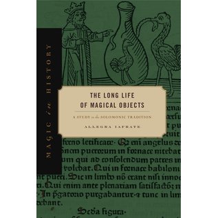 Penn State University Press The Long Life of Magical Objects - by Allegra Iafrate