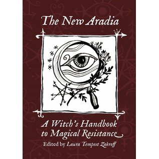 Revelore Press The New Aradia: A Witch's Handbook to Magical Resistance