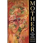 Warlock Press Mother: Ecstasy, Transformation, and the Great Goddess - by Levi Rowland - Signed Copy