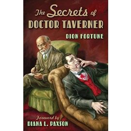 Red Wheel Weiser Books Secrets of Doctor Taverner by Dion Fortune