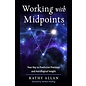 Red Wheel Weiser Books Working with Midpoints by Kathy Allan