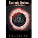 Red Wheel Weiser Books Esoteric Orders and Their Work by Dion Fortune