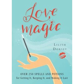 Red Wheel Weiser Books Love Magic by Lilith Dorsey