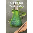 Red Wheel Weiser Books Alchemy—The Great Work by Cherry Gilchrist