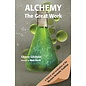 Red Wheel Weiser Books Alchemy—The Great Work by Cherry Gilchrist