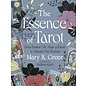 Red Wheel Weiser Books Essence of Tarot by Mary K Greer