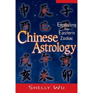 Red Wheel Weiser Books Chinese Astrology by Shelly Wu