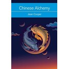 Red Wheel Weiser Books Chinese Alchemy by Jean Cooper