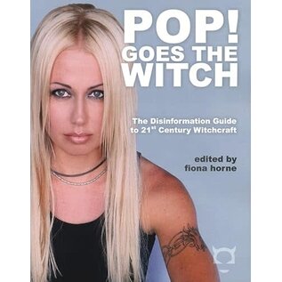 Red Wheel Weiser Books Pop! Goes The Witch by Fiona Horne
